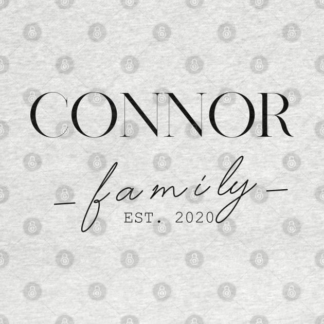 Connor Family EST. 2020, Surname, Connor by ProvidenciaryArtist